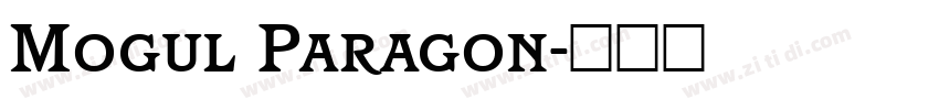 Mogul Paragon字体转换